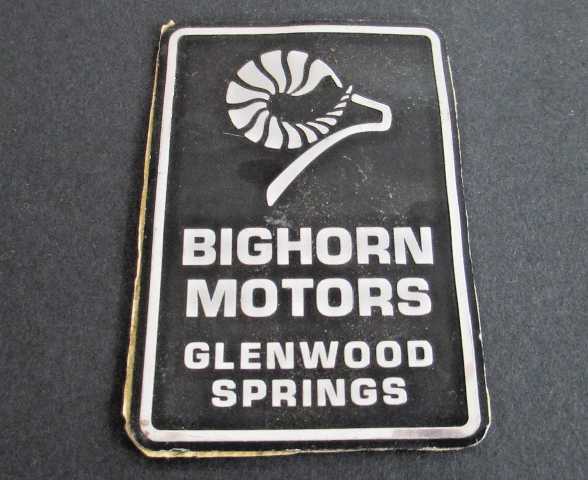 Vintage Bighorn Motors Glenwood Springs Metal Car Dealer Badge Emblem B74 Vintage Bighorn Motors Glenwood Springs Metal Car Dealer Badge Emblem B74