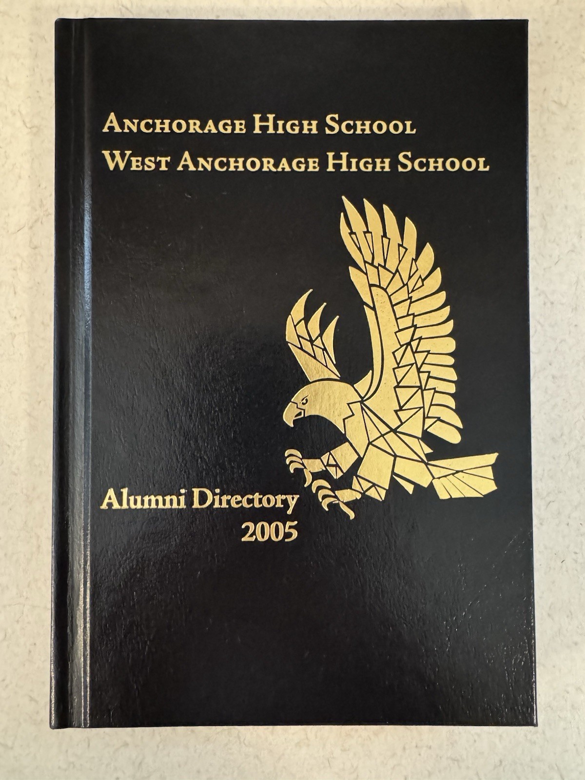 Anchorage High School West Anchorage High School Alumni Directory 2005