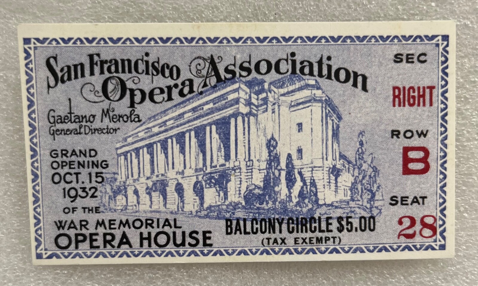 1932 San Francisco War Memorial Opera House Grand Opening Ticket Merola Tosca