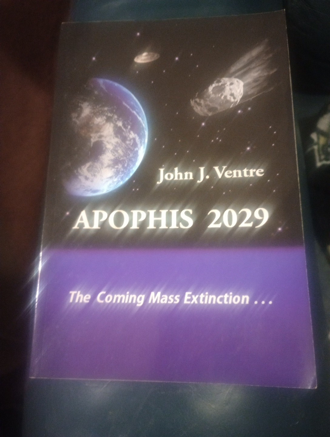 Apophis 2029 Novel Autographed From Erie MUFON Convention