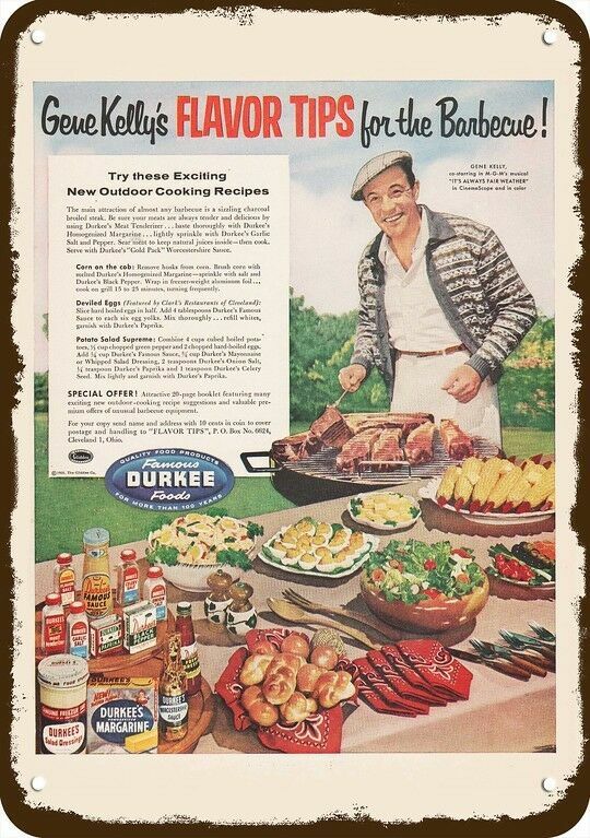 1955 Gene Kelly Barbecue BBQ Durkee Foods Vnt-Look DECORATIVE REPLICA METAL SIGN 1955 Gene Kelly Barbecue BBQ Durkee Foods Vnt-Look DECORATIVE REPLICA METAL SIGN