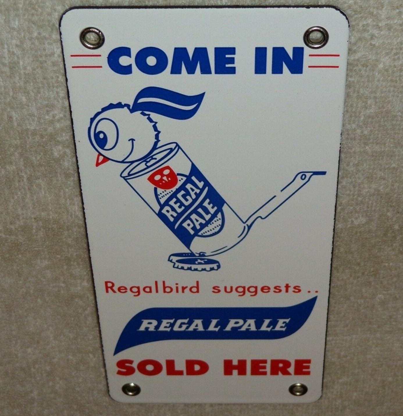 VINTAGE REGAL PALE BEER SOLD HERE REGALBIRD 7