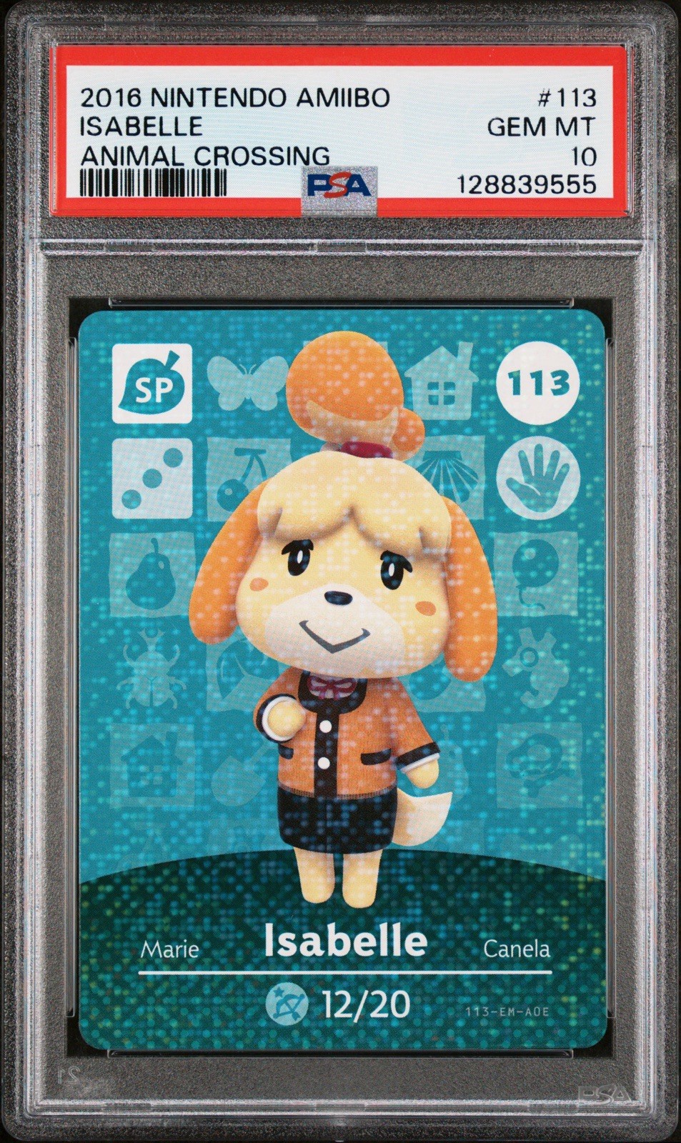Isabelle 2015 Nintendo Amiibo Card Animal Crossing #113 Holo PSA 10 Gem Mint