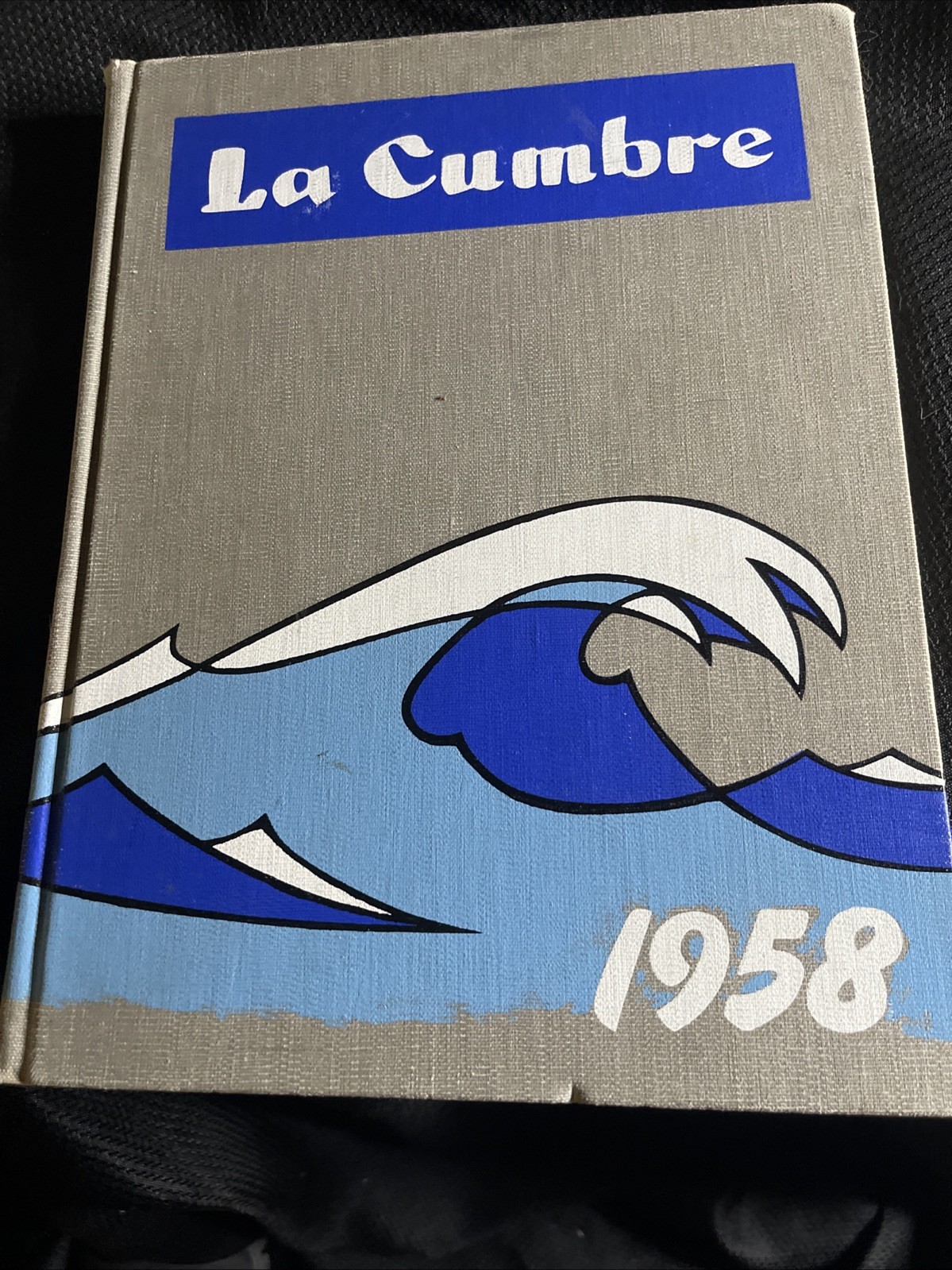 1958 UC Santa Barbara Yearbook, La Cumbre, Vintage Hardcover California