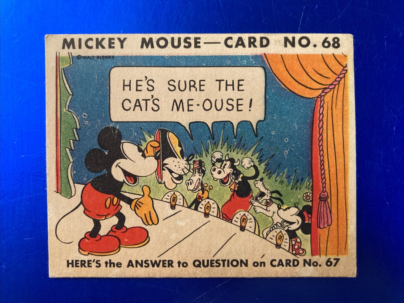 1935 Gum Inc. Mickey Mouse - #68 He's Sure The Cat's Me-Ouse - VG - No Creases 1935 Gum Inc. Mickey Mouse - #68 He's Sure The Cat's Me-Ouse - VG - No Creases