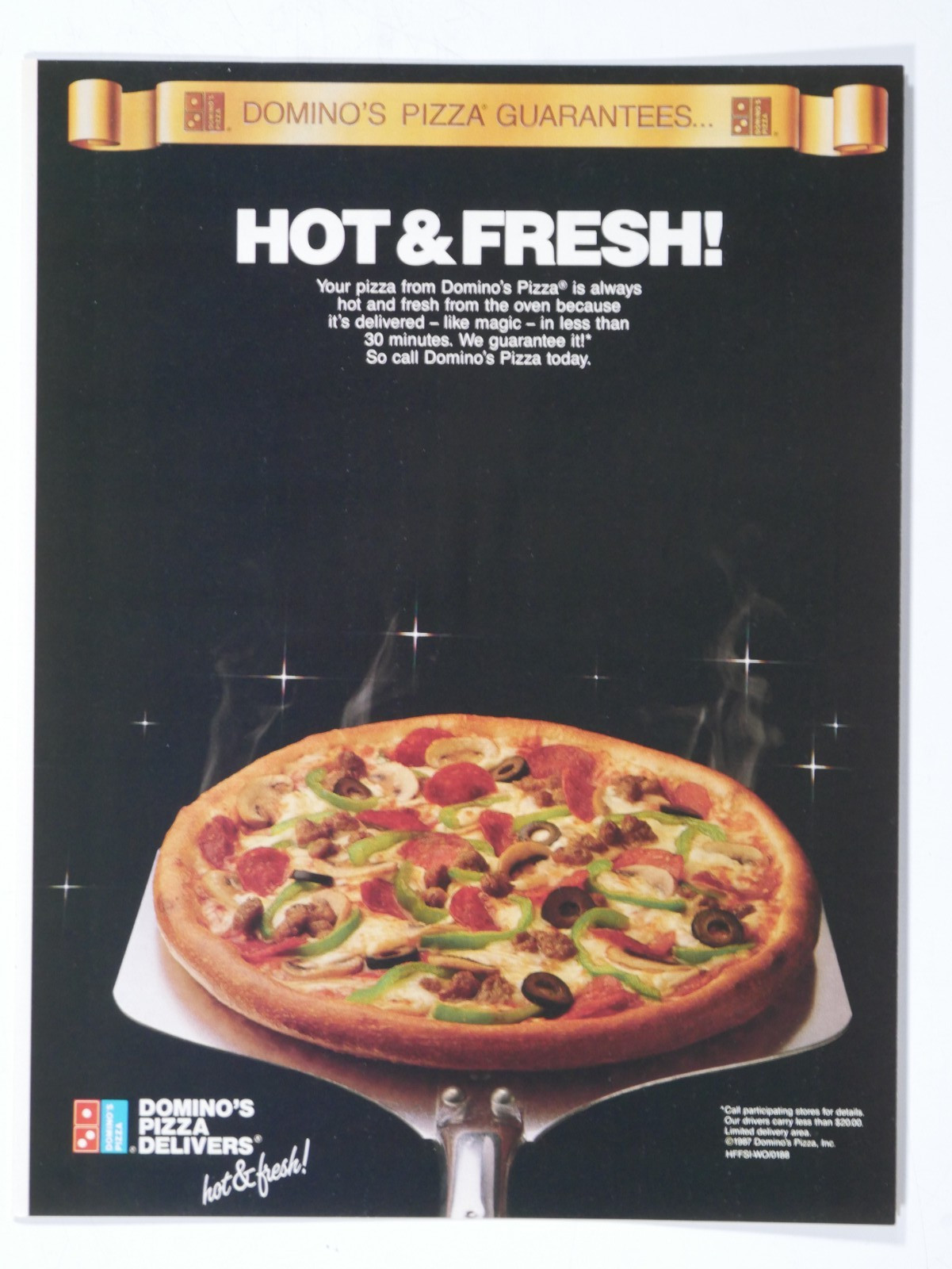 1987 Domino's Pizza Hot & Fresh Less Than 30 Minutes Vintage Original Print Ad