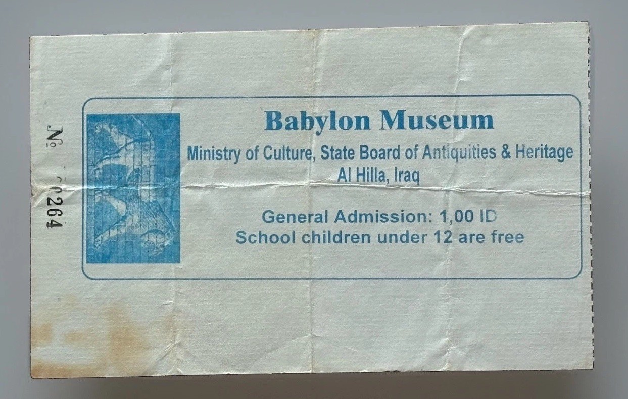 Vintage Babylon Museum Iraq Admission Ticket US Soldier Souvenir 2003