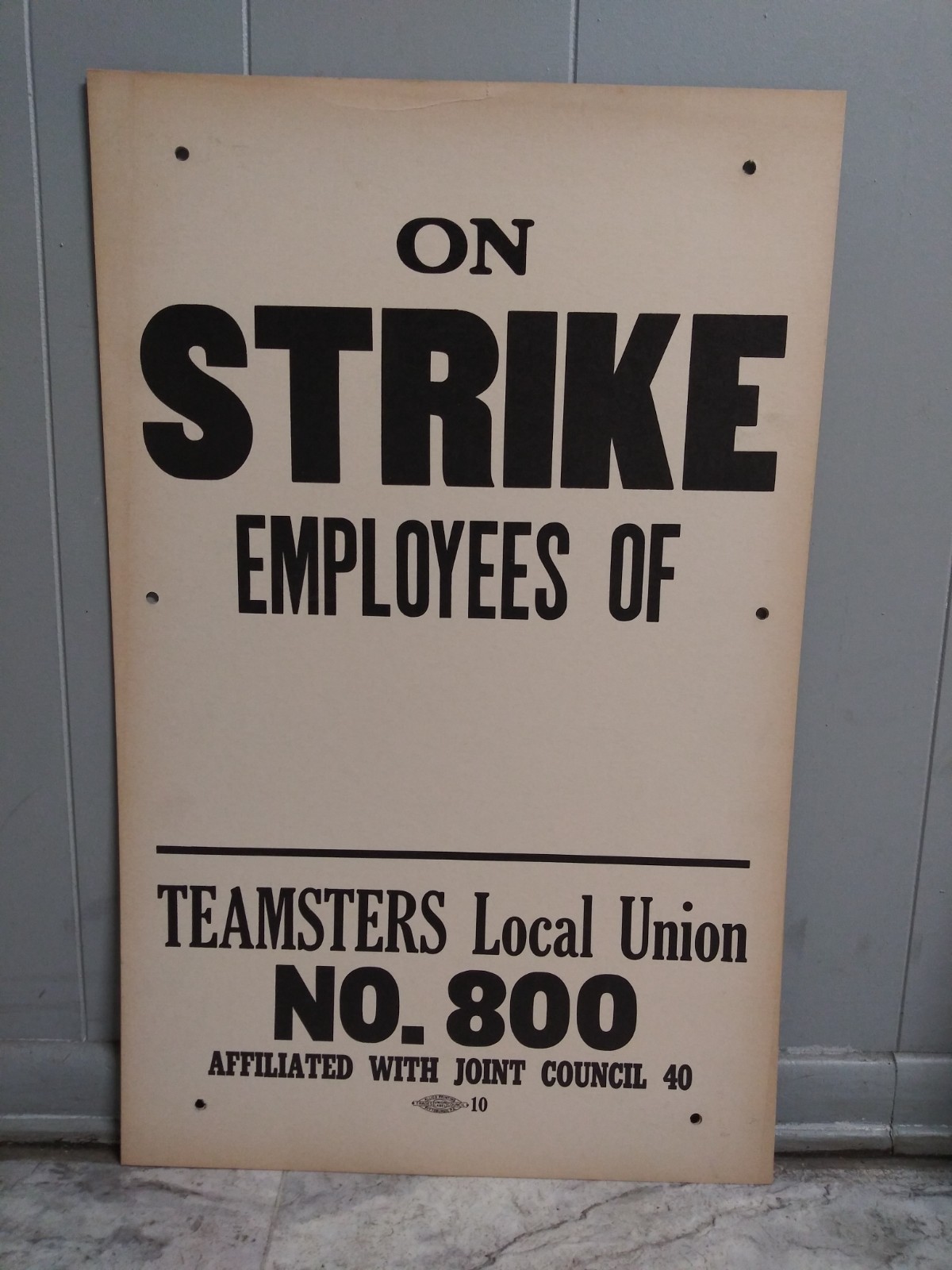 Vintage Picket Strike Sign Poster Pittsburgh 60\'s Letterpress Teamsters 800 #1 Vintage Picket Strike Sign Poster Pittsburgh 60\'s Letterpress Teamsters 800 #1
