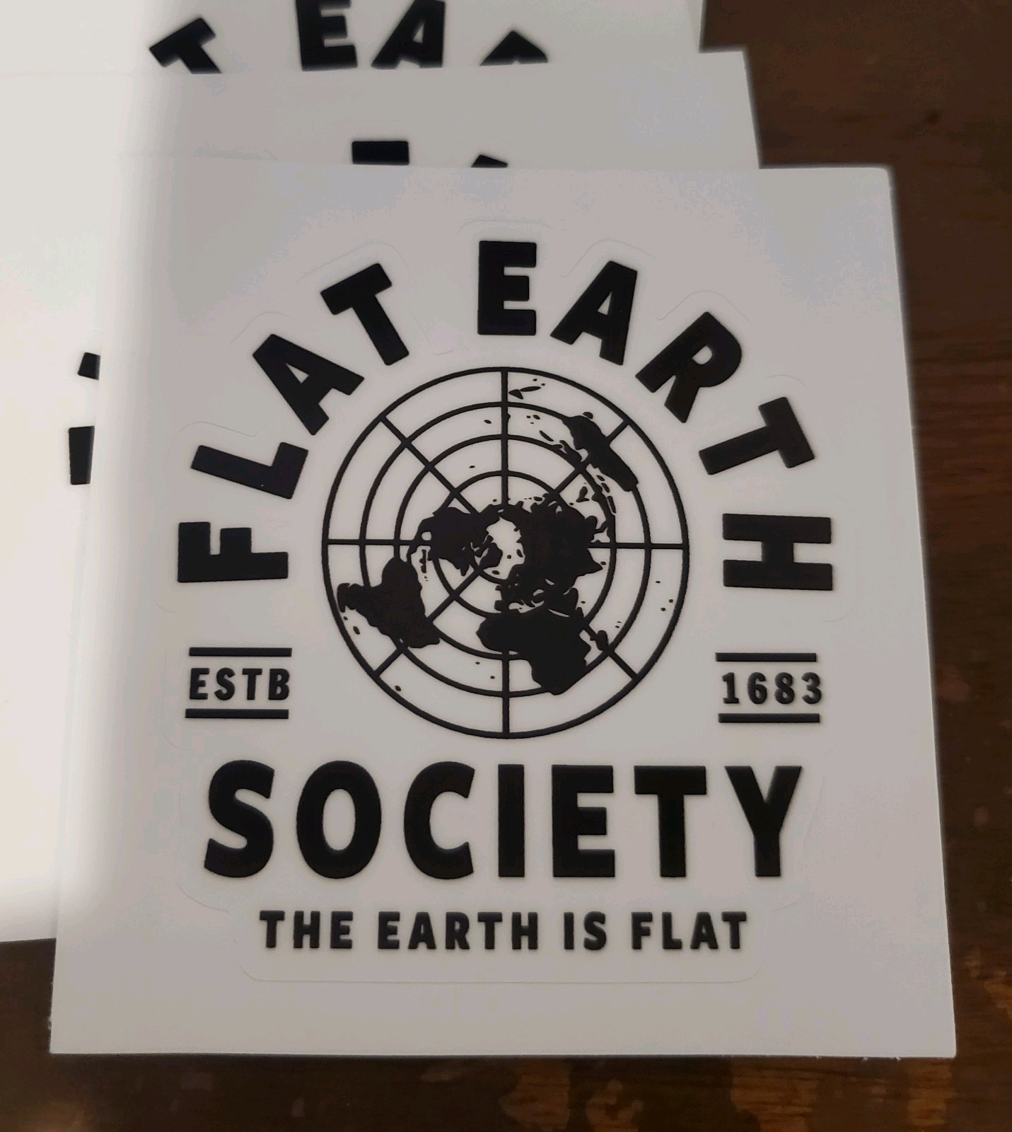 FLAT EARTH STICKERS Flat Earth Soceity 