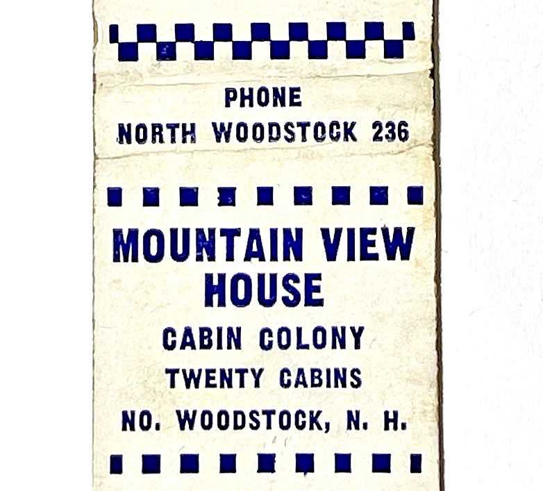 1940'S NORTH WOODSTOCK, NH- 20 MOUNTAIN VIEW HOUSE RESORT CABINS NEW HAMPSHIRE 1940'S NORTH WOODSTOCK, NH- 20 MOUNTAIN VIEW HOUSE RESORT CABINS NEW HAMPSHIRE
