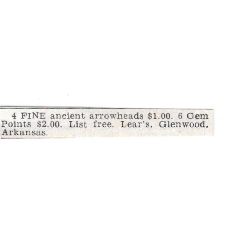 Ancient Arrowheads - Lear\'s, Glenwood Arkansas 1955 Ad AG1-S8