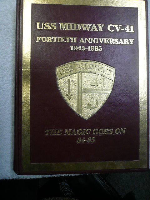 USS Midway CV-41 1984 1985 40th Anniversary Edition Carrier Cruise Book Asia