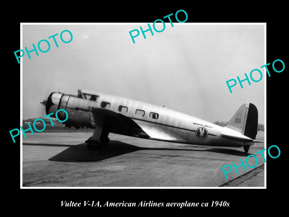 OLD HISTORIC AVIATION PHOTO VULTEE V1-A AIRCRAFT AMERICAN AIRLINES c1940