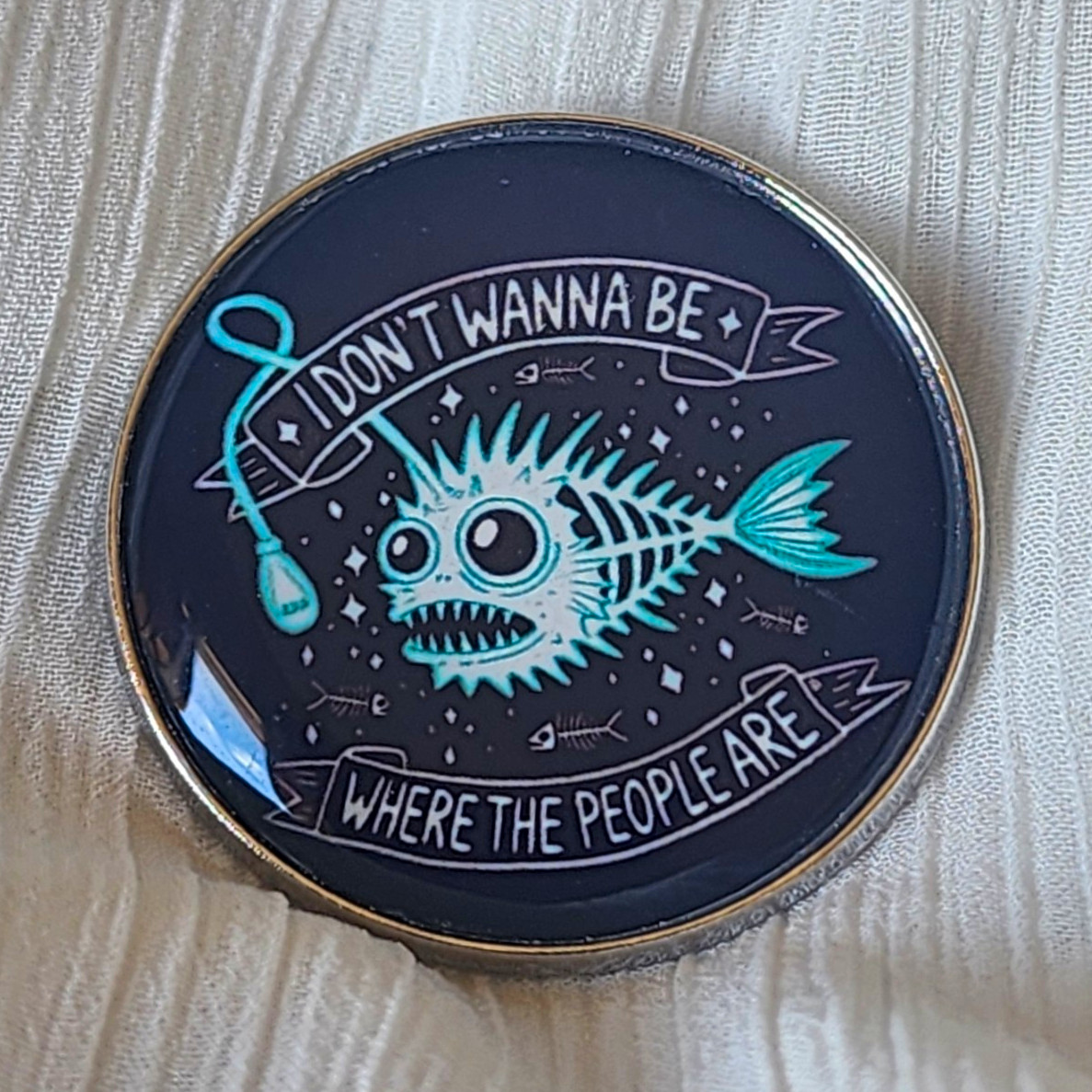 I Don\'t Wanna Be Where The People Are Fish Design Pinback Button Lapel PIN