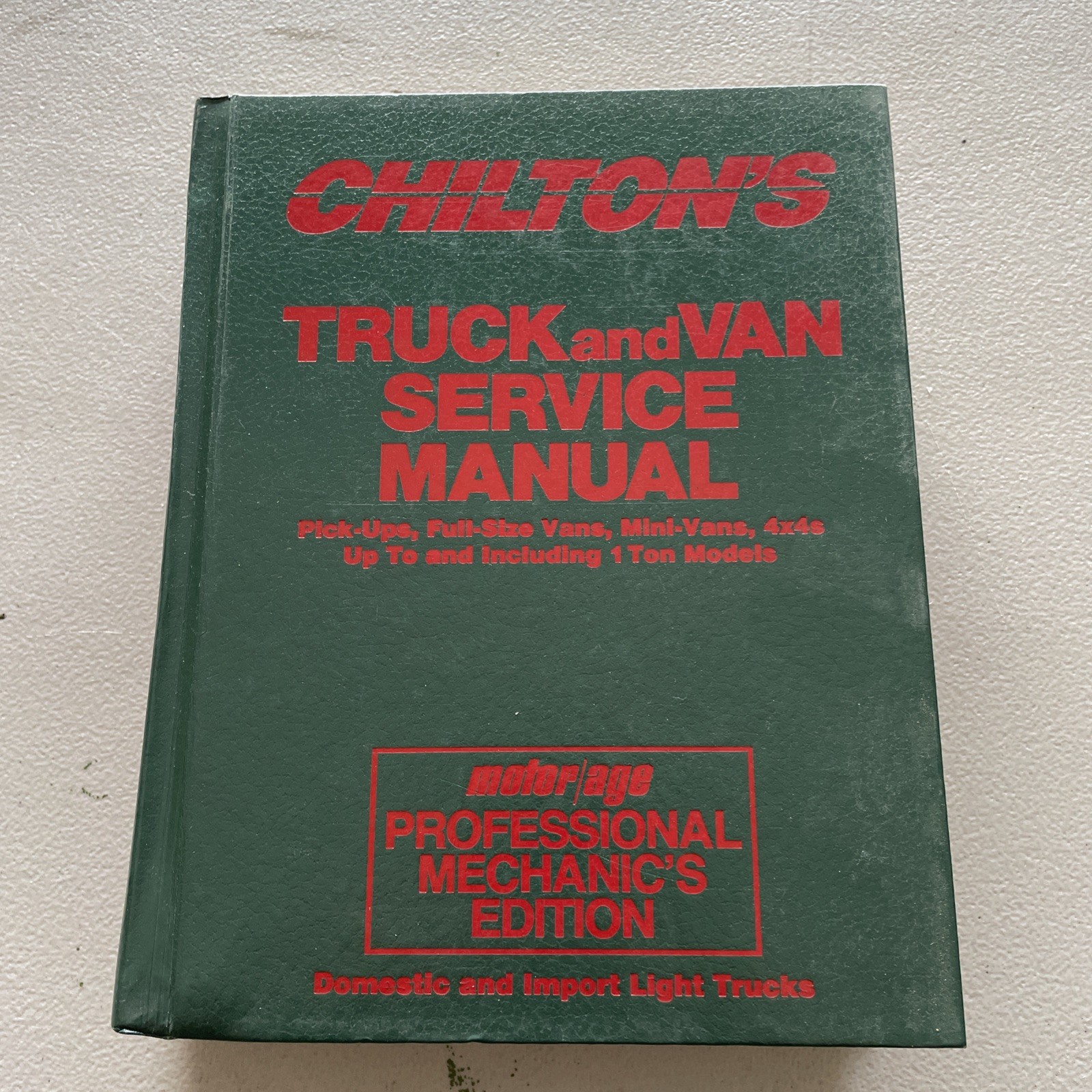 Chilton\'s Truck & Van Service Manual 1982-1988 Professional Edition
