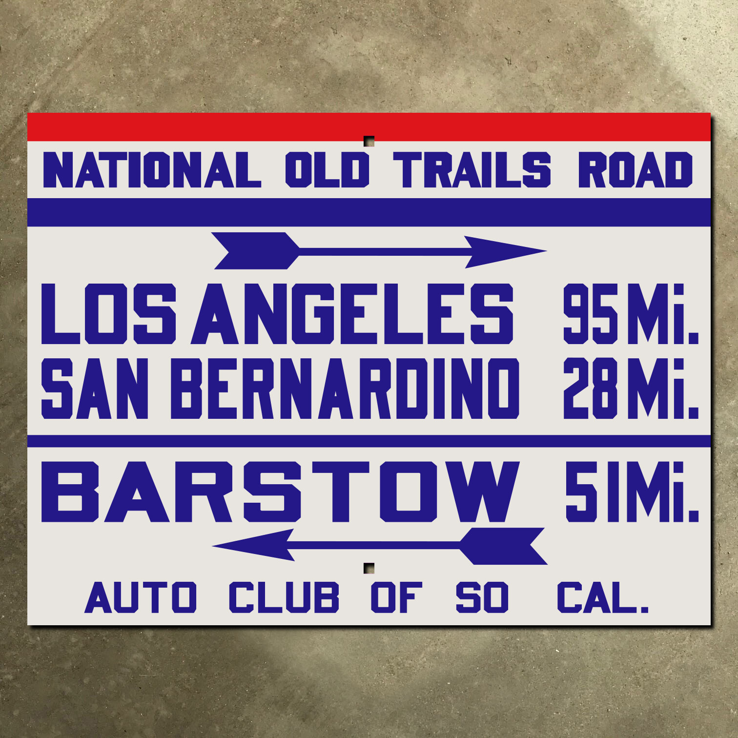 ACSC National Old Trails Road highway sign route 66 Cajon Pass California LA 20 ACSC National Old Trails Road highway sign route 66 Cajon Pass California LA 20