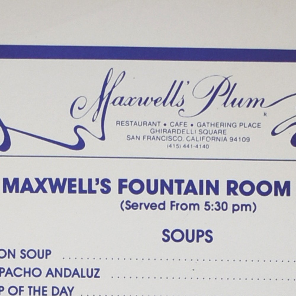 1985 Maxwell\'s Plum Restaurant Menu Ghirardelli Square San Francisco California