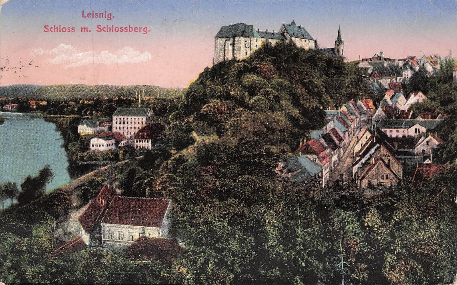 Postcard Leisnig (04703), Castle with Schlossberg, postcard