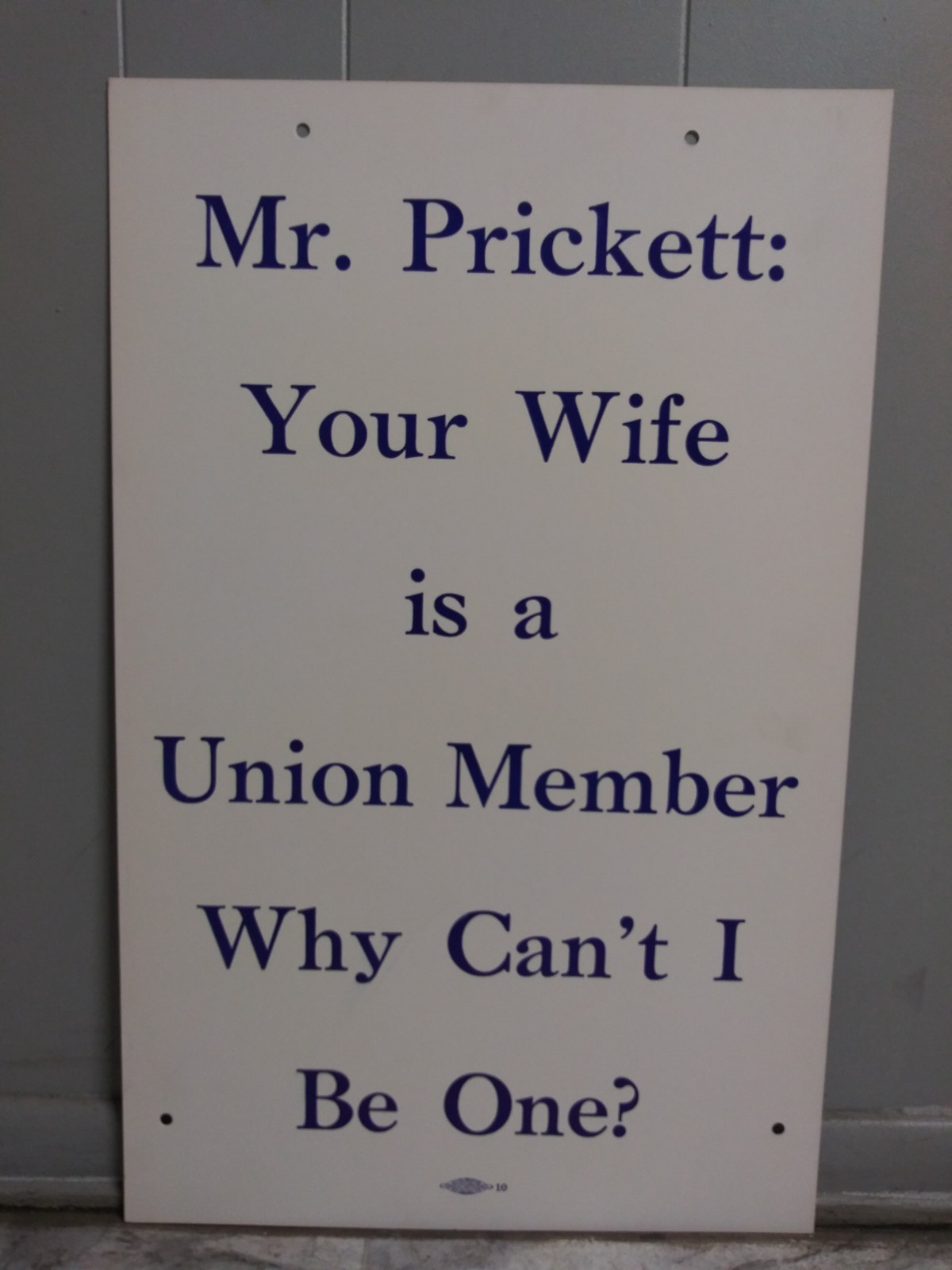 Vintage Picket Strike Sign Poster Pittsburgh 60\'s Letterpress Mr. Prickett #3 Vintage Picket Strike Sign Poster Pittsburgh 60\'s Letterpress Mr. Prickett #3