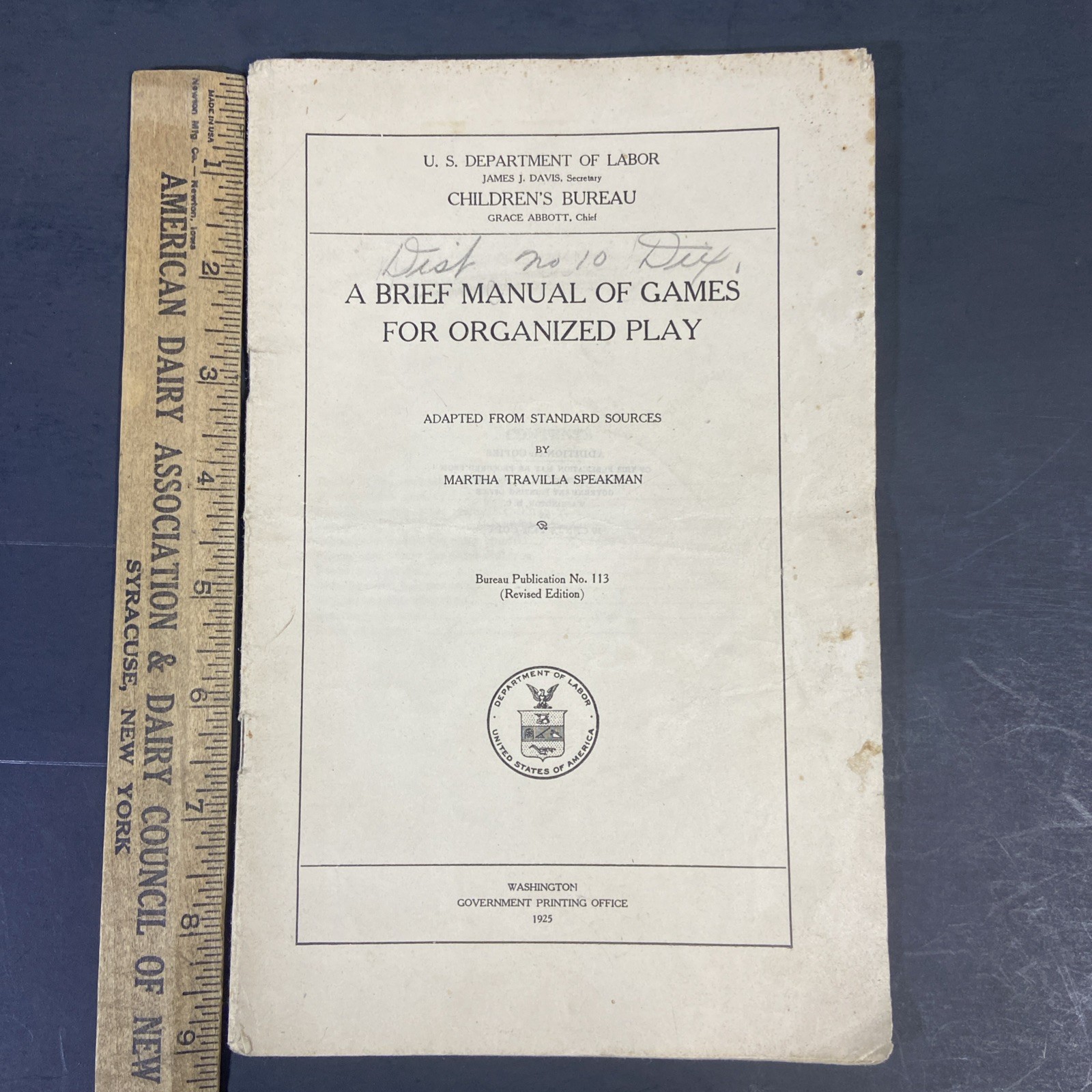Rare 1925 US Dept of Labor Childrens Bureau Games for Organized Play Speakman