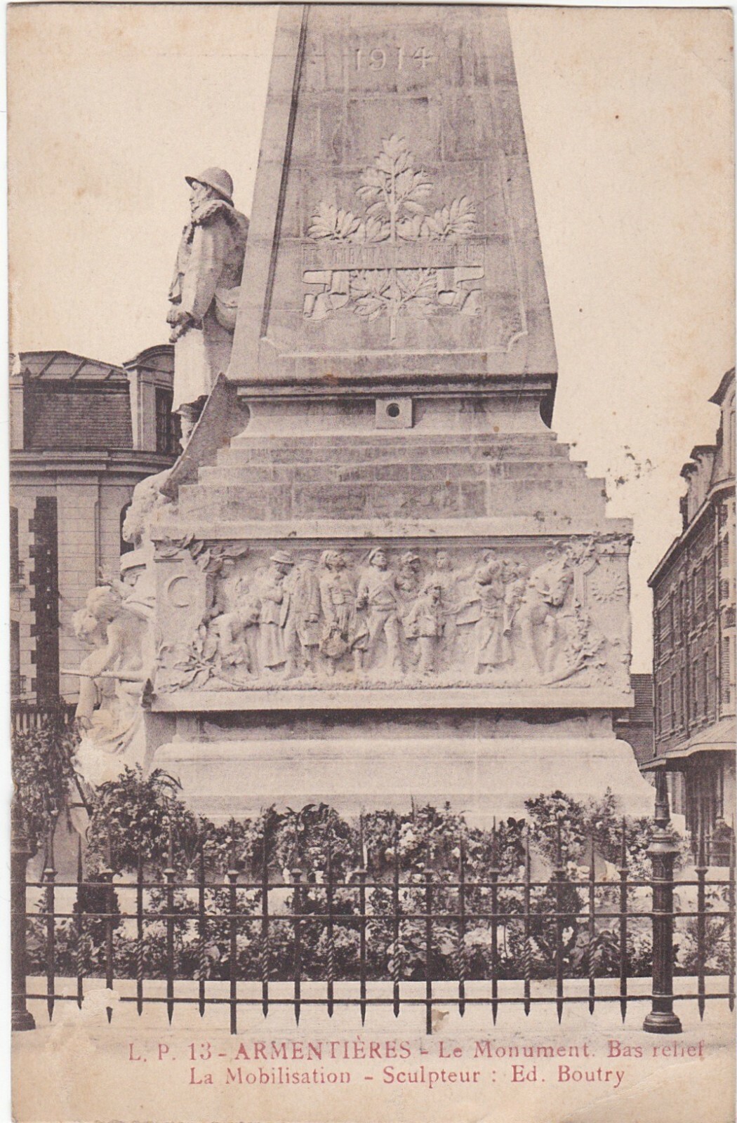 G511 ARMENTIERES - BOUTRY MONUMENT - MOBILIZATION - WW1 - WAR 1914-1918 G511 ARMENTIERES - BOUTRY MONUMENT - MOBILIZATION - WW1 - WAR 1914-1918