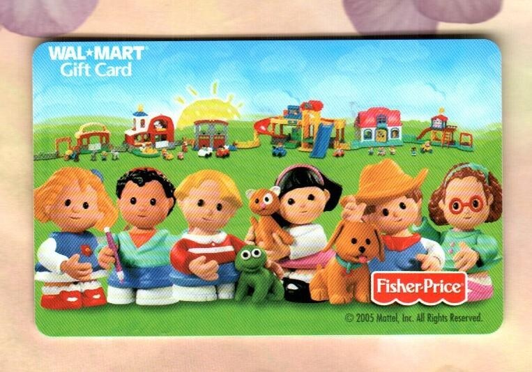 WALMART Fisher-Price ( 2005 ) Gift Card ( $0 )