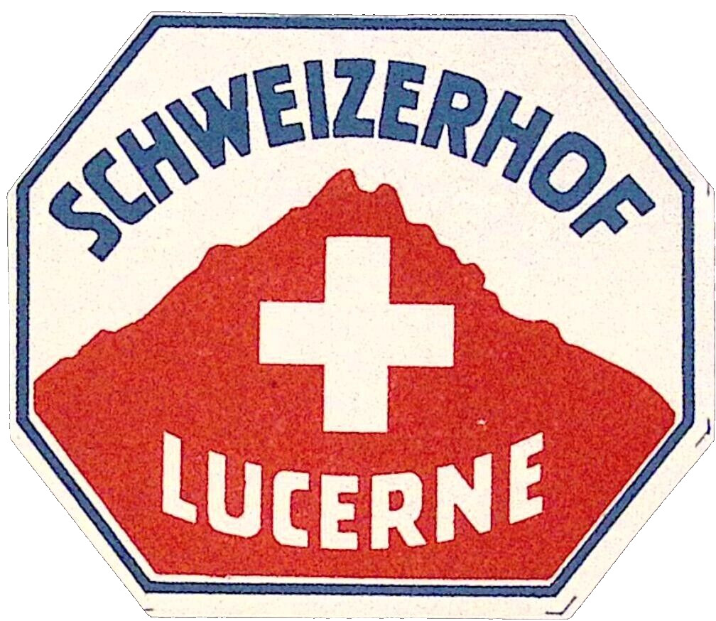 Hotel Schweizerhof Lucerne Switzerland  Vintage Souvenir Luggage Label 2.5 x 3