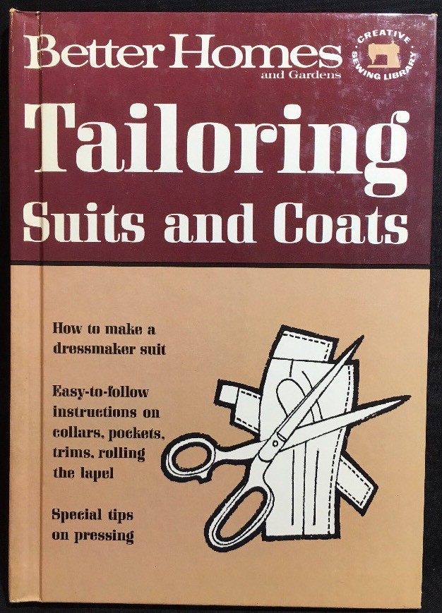 Better Homes And Gardens Tailoring Suits And Coats (1966, Hardcover)
