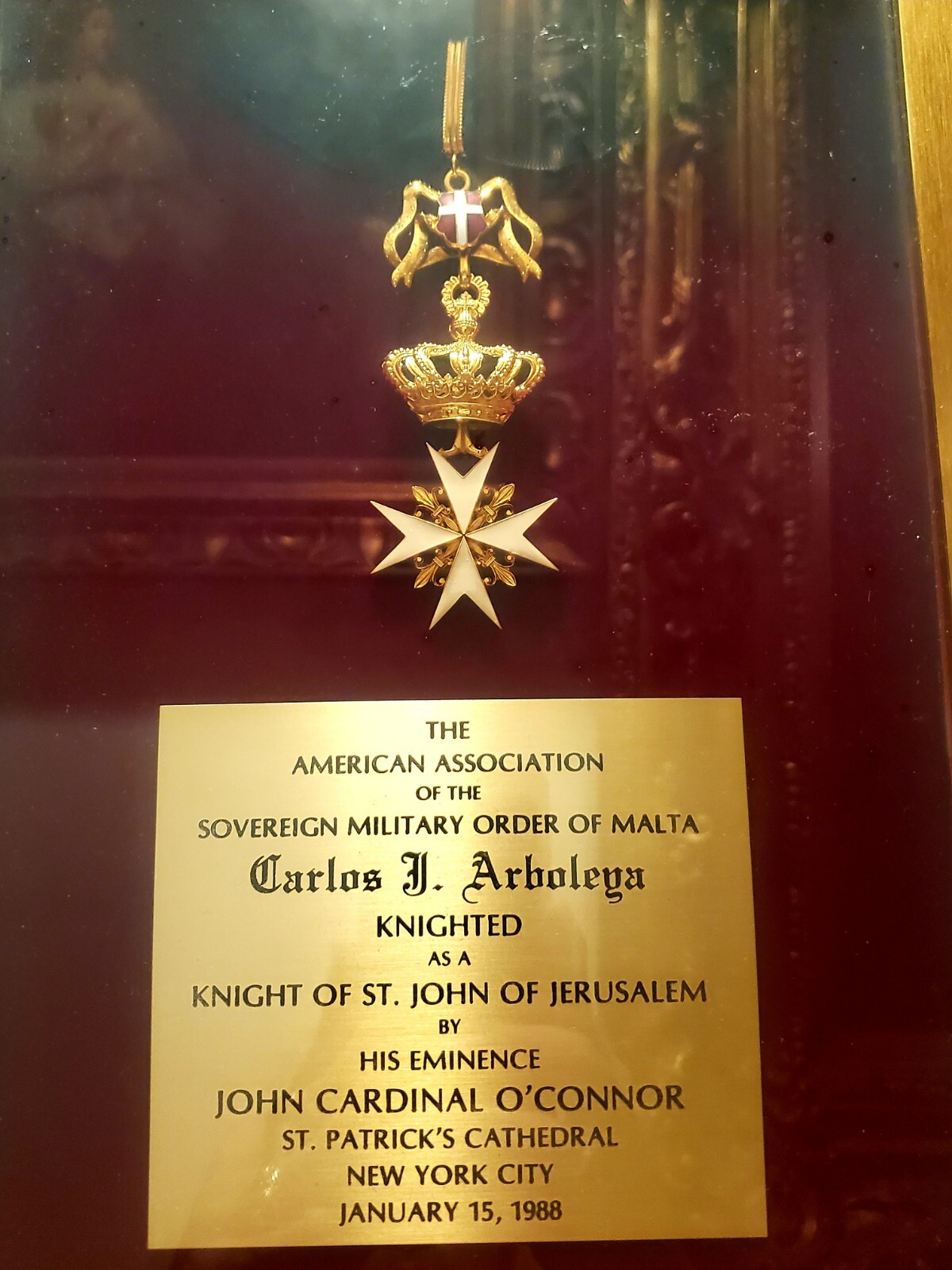 SOVEREIGN MILITARY ORDER OF MALTA Carlos J. ArbolegaKNIGHTEDAS A KNIGHT OF S SOVEREIGN MILITARY ORDER OF MALTA Carlos J. ArbolegaKNIGHTEDAS A KNIGHT OF S