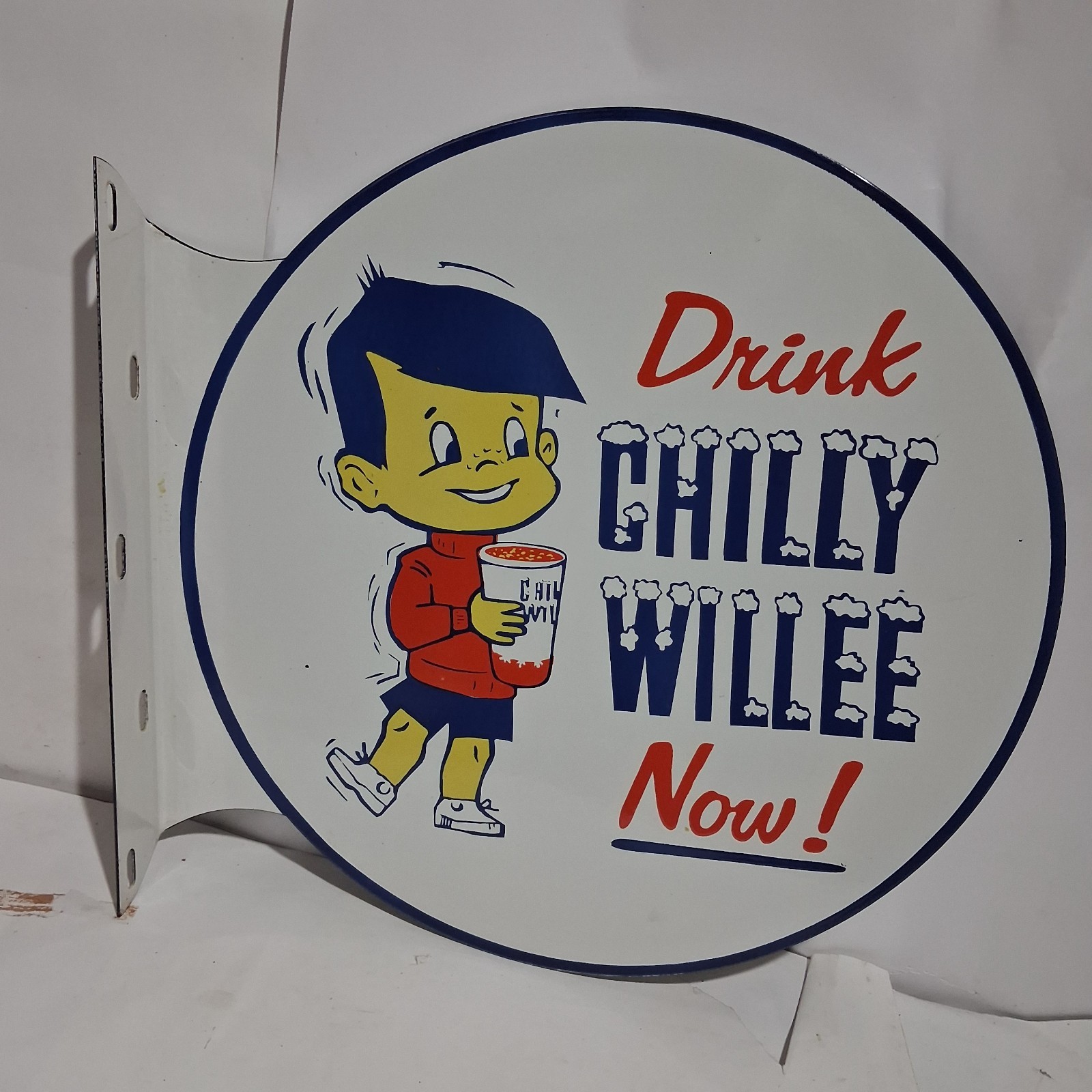 Drink Chilly Willee Porcelain Enamel Sign 19.5 x 17 Inches 2 Sides