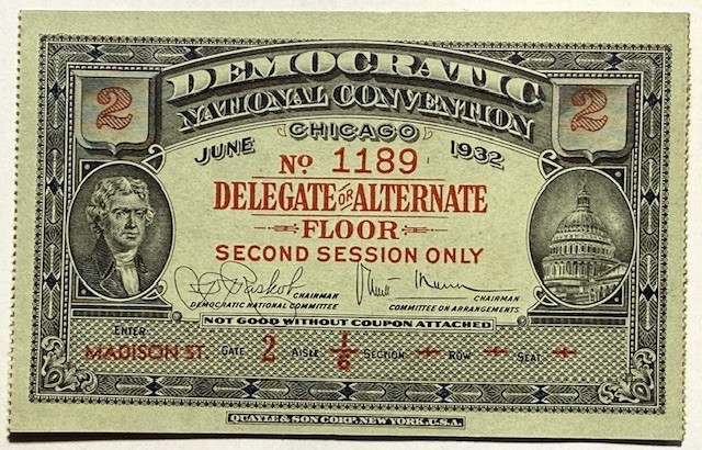 1932 DEMOCRATIC NATIONAL CONVENTION - Chicago -Delegate or Alternate Floor Pass