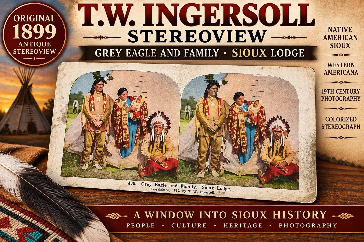 1899 T.W. Ingersoll Grey Eagle & Family Native American Sioux Stereoview Writing