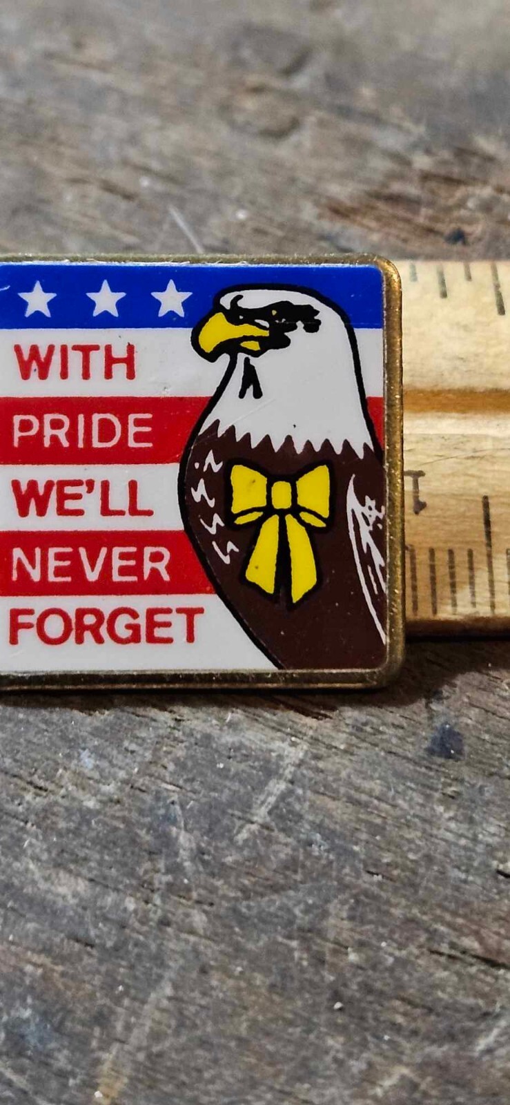 Vintage Tie Tack Hat Pin Patriotic With pride We\'ll Never Forget