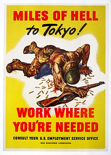 Original 1945 WWII US Employment Service Poster - Miles of Hell to Tokyo Original 1945 WWII US Employment Service Poster - Miles of Hell to Tokyo