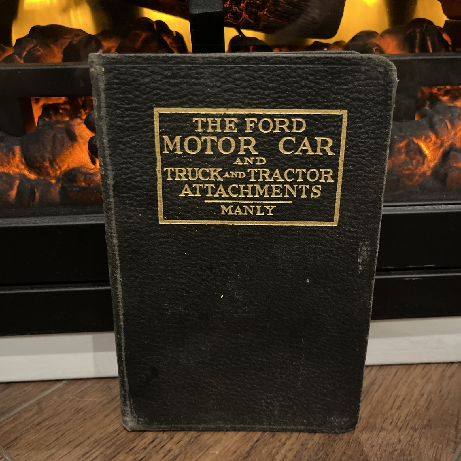 Vtg 1917 Book “The Ford Motor Car And Truck And Tractor Attachments” Manly