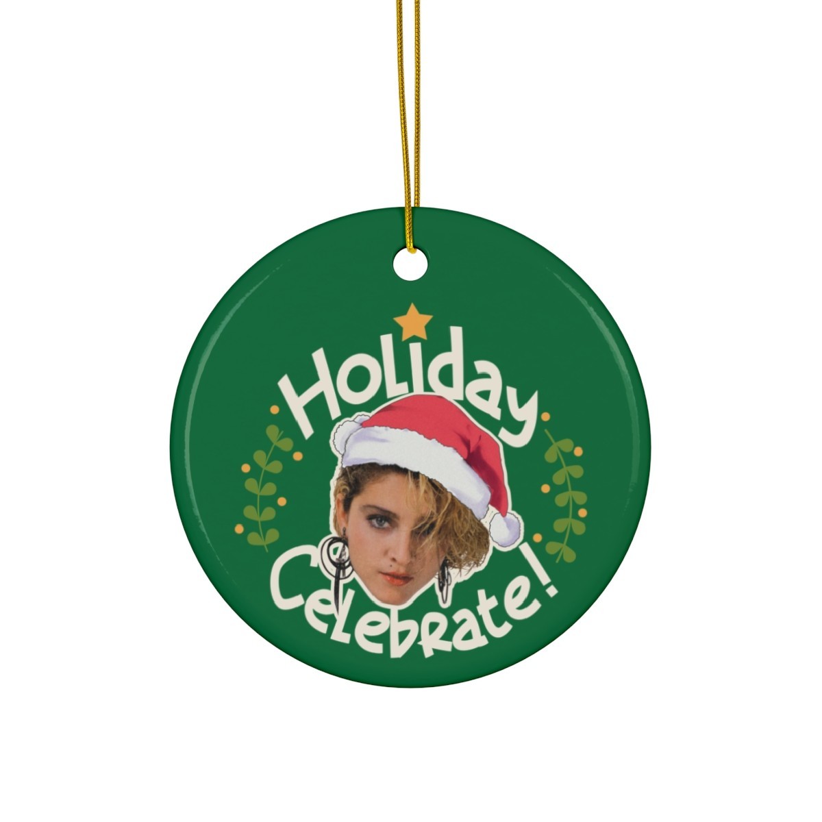 Madonna Christmas Ornament/Holiday Celebrate/Different shapes & colors/pop music