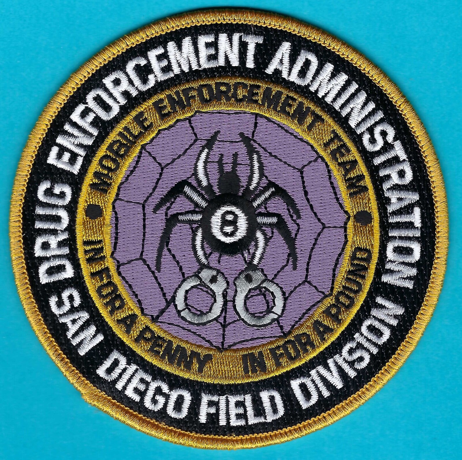 DEA DRUG ENFORCEMENT ADMINISTRATION SAN DIEGO CALIFORNIA FIELD DIVISION PATCH DEA DRUG ENFORCEMENT ADMINISTRATION SAN DIEGO CALIFORNIA FIELD DIVISION PATCH