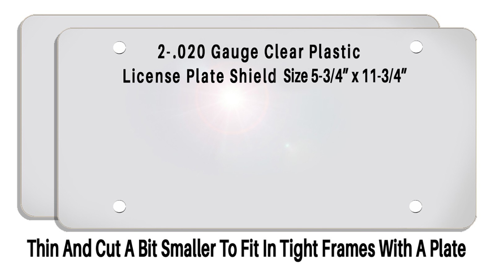 2 Clear Flat THIN Plastic License Plate Bug Shields .020 Gauge Protector Cover
