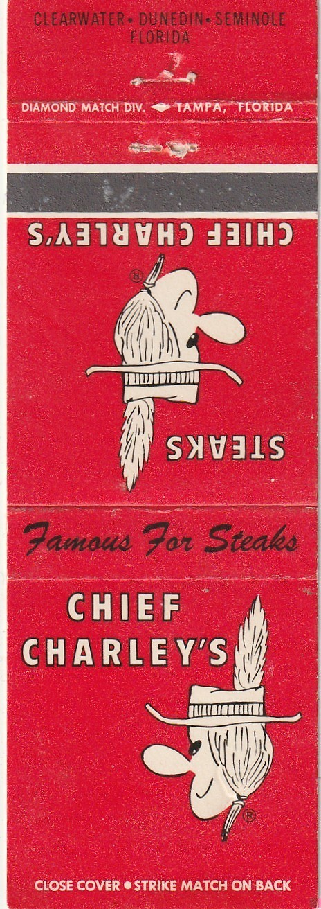 MATCHBOOK COVER - CHIEF CHARLEY\'S RESTAURANT - CLEARWATER FLORIDA - UNSTRUCK