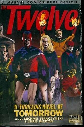 The Twelve, Vol 1 - Hardcover By J Michael Straczynski - GOOD