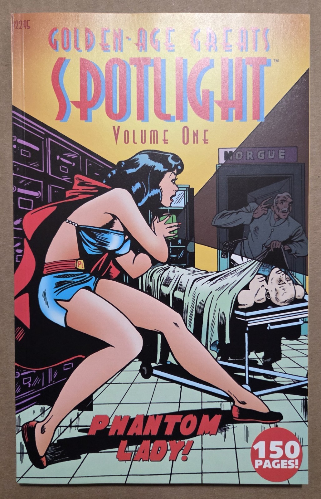 Unread Golden Age Greats Spotlight Volume One 1 Phantom Lady 150 Page Matt Baker