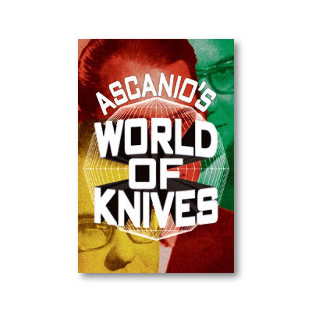 Ascanio\'s World Of Knives by Ascanio and Jose de la Torre - Book
