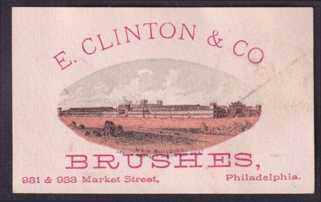 E Clinton & Co Brushes Philadelphia Centennial Main Building trade card 1876