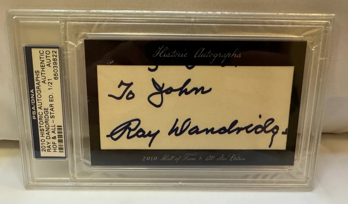 2010 HISTORIC AUTOGRAPHS RAY DANDRIDGE CUT SIGNATURE *PSA* HALL OF FAME