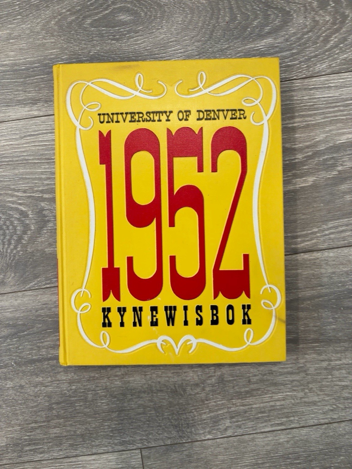 University Of Denver 1952 Yearbook  Kynewisbok