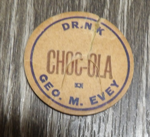 Vintage 1950\'s Geo. M. Evey Dairy Milk Bottle Cap Altoona Pa CHOC-OLA Eveys