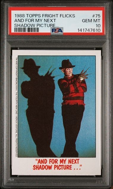 1988 Topps Fright Flicks Nightmare Elm Freddy Krueger #75 PSA 10 Pop 1 Shadow
