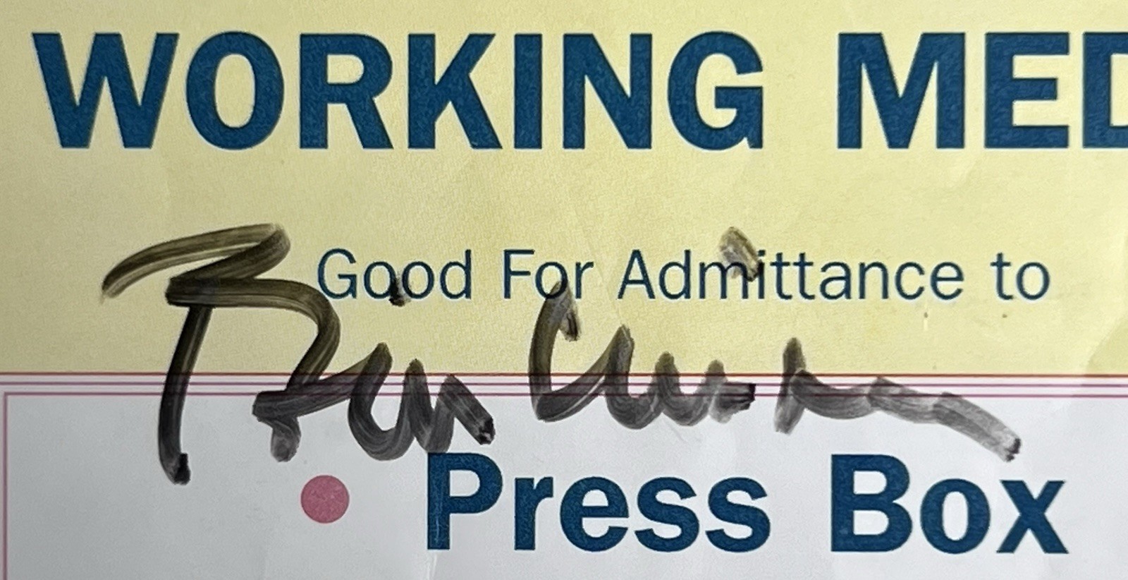 *SIGNED*  President BILL CLINTON Chicago Cubs Media Pass (June 1999) w/ COA