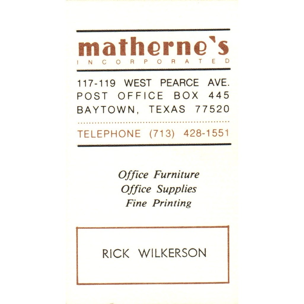 Rick Wilkerson Matherne\'s Inc Baytown TX Vintage Business Card SE3-B4