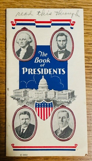 Booklet 1932 The Book Of Presidents Amsterdam Printing & Litho Co